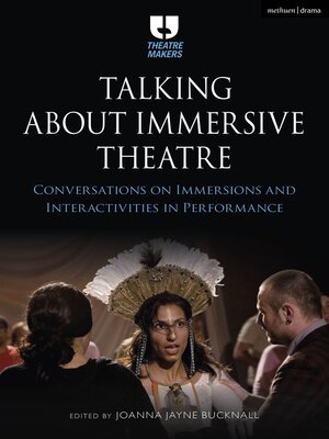 cover image of Talking about Immersive Theatre